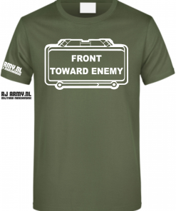 Front toward enemy